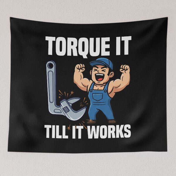 Item preview, TORQUE IT TILL IT WORKS - PHARMACIST designed and sold by KEF Custom.