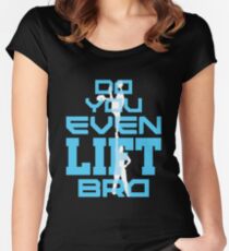 Male Cheerleader Funny Gifts Do You Even Lift Bro Women's Fitted Scoop T-Shirt