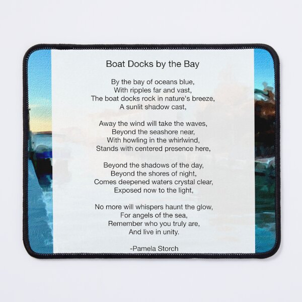 Item preview, Boat Docks by the Bay Poem designed and sold by Pamela Storch.