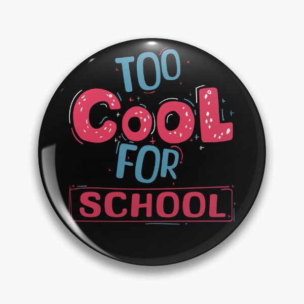 Item preview, Too Cool for School  designed and sold by OB-Store.
