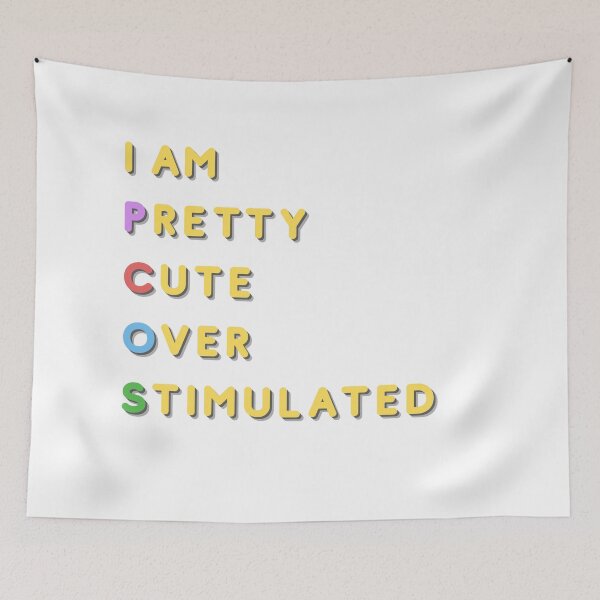 Item preview, Pretty Cute OverStimulated – PCOS Edition designed and sold by BRT.
