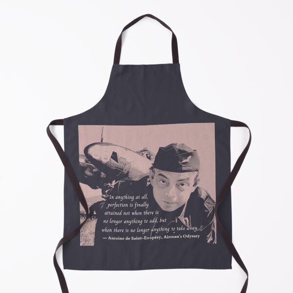 Item preview, Antoine de Saint-Exupéry quote: In anything at all, perfection is finally attained not when there is no longer anything to add, but when there is no longer anything to take away... designed and sold by artbleed.