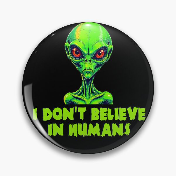 Item preview, Alien I don't believe in humans designed and sold by blankshirt.