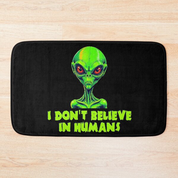 Item preview, Alien I don't believe in humans designed and sold by blankshirt.