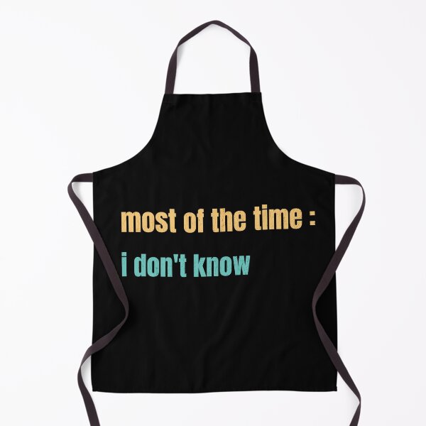 Item preview, I Don't Know designed and sold by Roohoo231.
