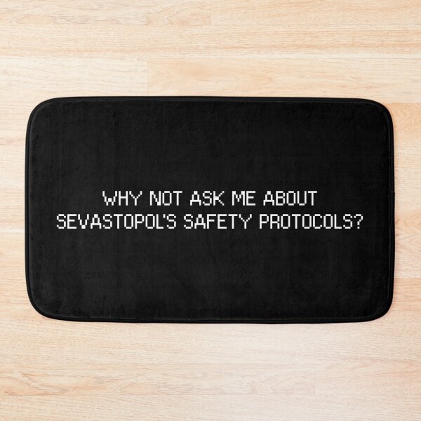 Item preview, Sevastopol's Safety Protocols? v2 - White designed and sold by ABSTRACT-IVISM.