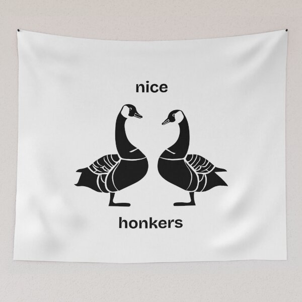 Item preview, Nice honkers.  designed and sold by NicMacTees.