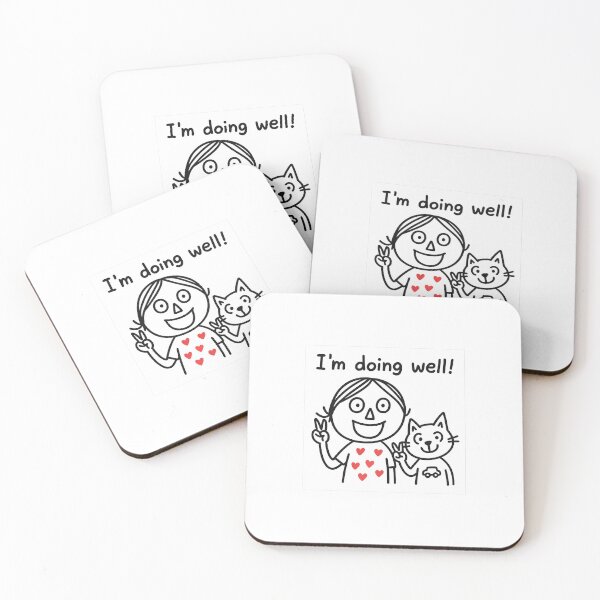 Item preview, I'm doing well! designed and sold by neowana.