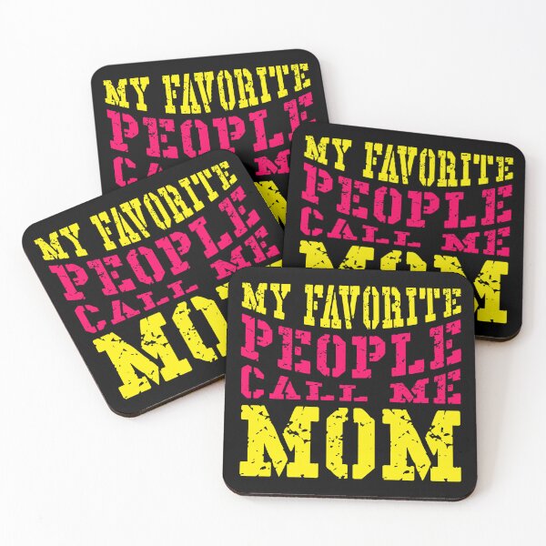Item preview, My Favorite People Call Me Mom | Cute Mother's Day Gift for Mom designed and sold by typoinspired.