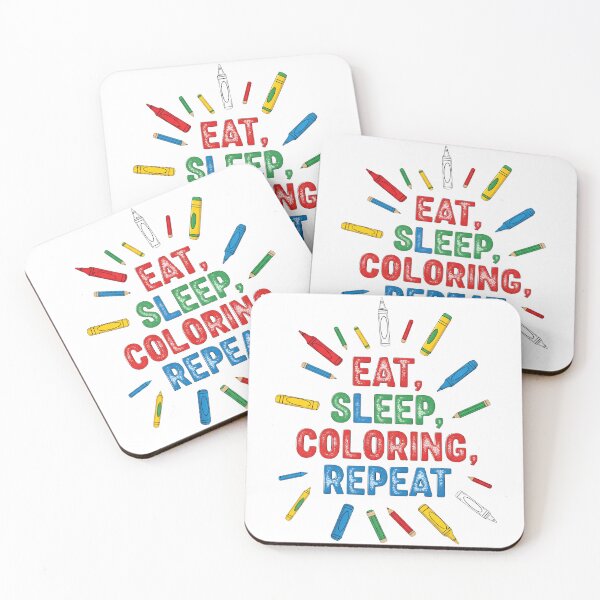 Item preview, National Coloring Book Day: Eat, Sleep, Color, Repeat designed and sold by zoughlal.