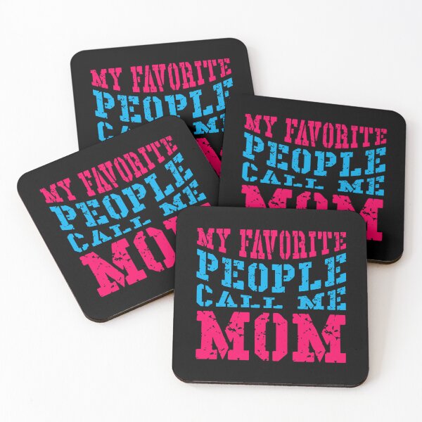 Item preview, My Favorite People Call Me Mom | Cute Mother's Day Gift for Mom designed and sold by typoinspired.