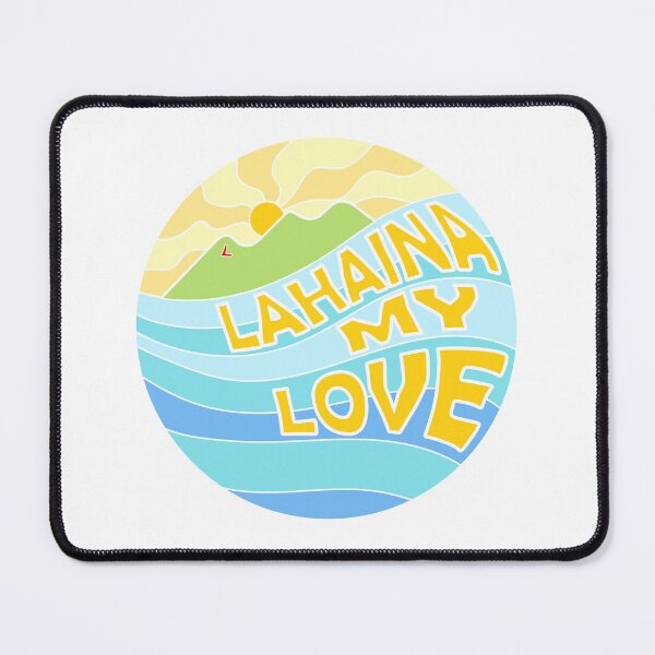 Item preview, Lahaina My Love white outline designed and sold by Jennachaplin.