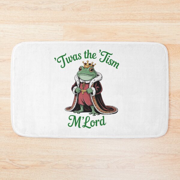 Item preview, Twas The Tism M Lord Frog Meme Royal designed and sold by PietrzakDesign.