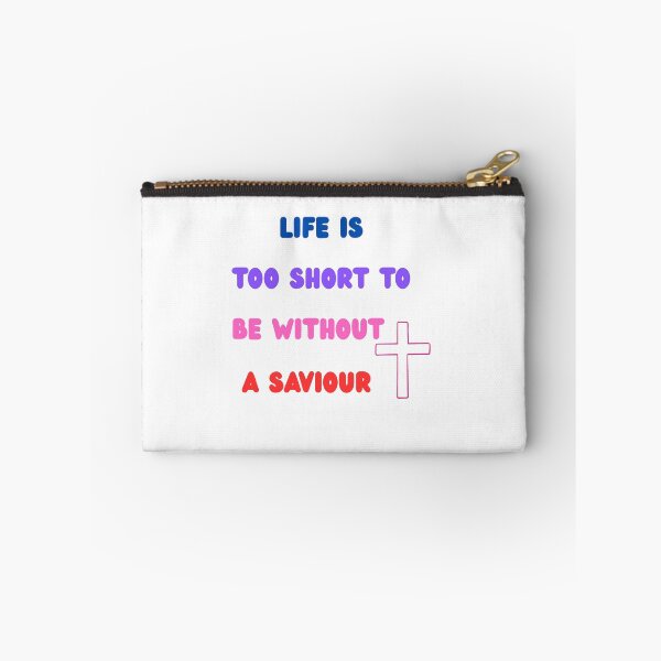 Item preview, "Life Is Too Short to Be Without a Savior – Inspirational Christian T-Shirt" designed and sold by THEENERGYLADYSHOP.