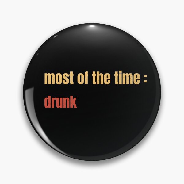 Item preview, Drunk designed and sold by Roohoo231.