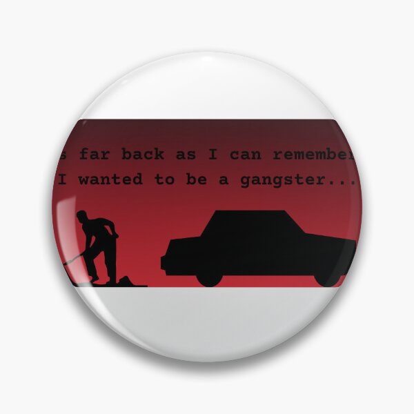 Item preview, To me being a gangster was better than being president of the United States designed and sold by katiepdill.