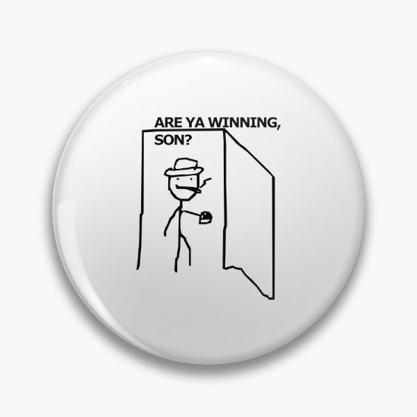 Item preview, Are ya winning, son? designed and sold by Theslackyartist.