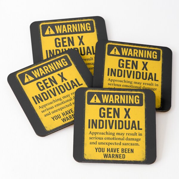 Item preview, Gen X Warning – Approach At Your Risk designed and sold by Dago345.