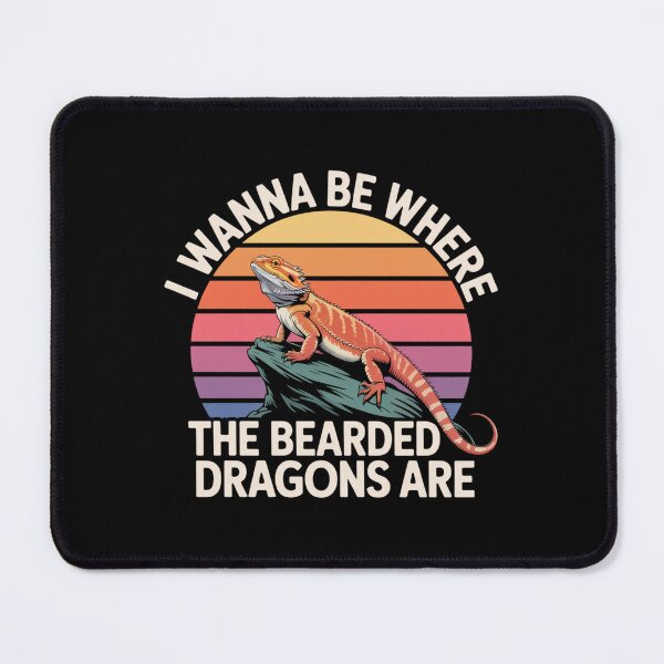 Item preview, I Wanna Be Where The Bearded Dragons Are designed and sold by theartfulaspie.