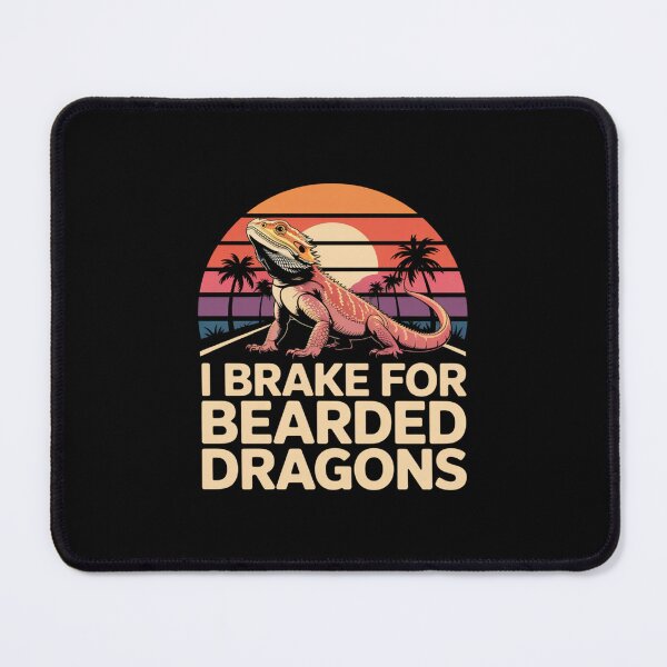 Item preview, I Brake For Bearded Dragons designed and sold by theartfulaspie.