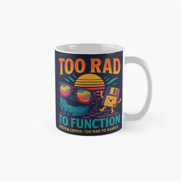 Item preview, Too Rad to Function designed and sold by CyangProduct.