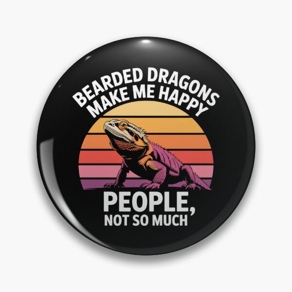 Item preview, Bearded Dragons Make Me Happy; People, Not So Much designed and sold by theartfulaspie.
