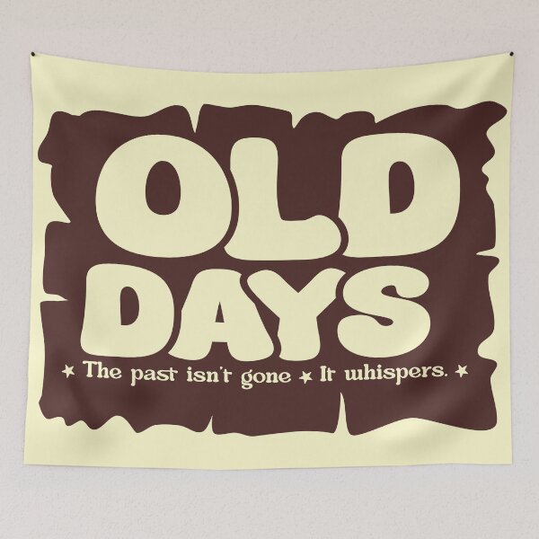 Item preview, Old Days Nostalgia Quote – Vintage Memory Whisper Typography Design designed and sold by ManyVersee.