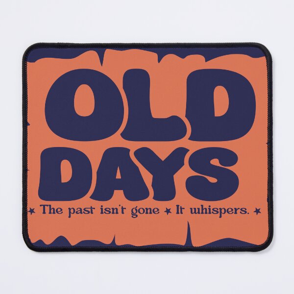 Item preview, Old Days Nostalgia Quote – Vintage Memory Whisper Typography Design designed and sold by ManyVersee.