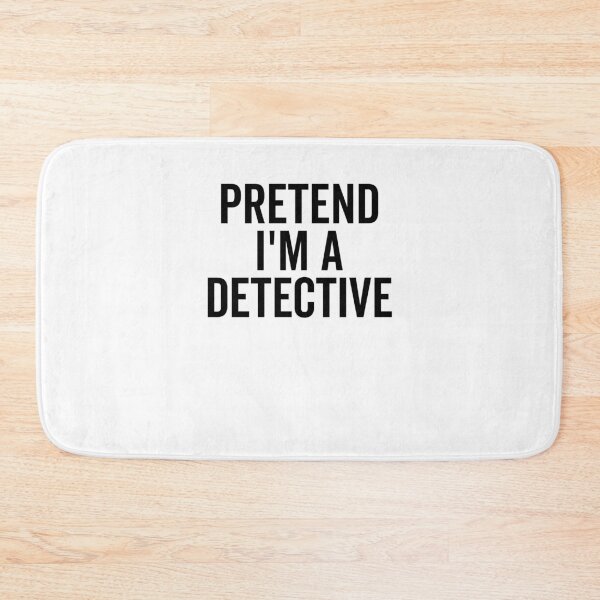 Item preview, Pretend I’m a Detective designed and sold by Frank Ring.