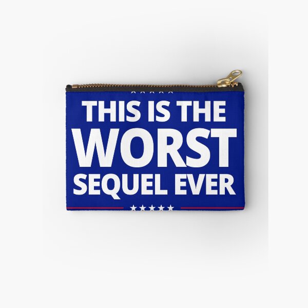 Item preview, Worst Sequel Ever Funny T-Shirts Hoodies Hats Pins Stickers Magnets Mugs Anti Trump MAGA Worst President Ever Anti Donald Trump Humorous Tees Resistance designed and sold by allfreelance.