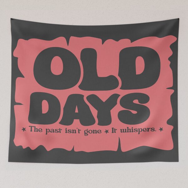 Item preview, Old Days Nostalgia Quote – Vintage Memory Whisper Typography Design designed and sold by ManyVersee.