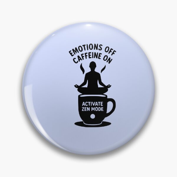 Item preview, caffeine in, emotions out. #4 designed and sold by coffee-life-designs.