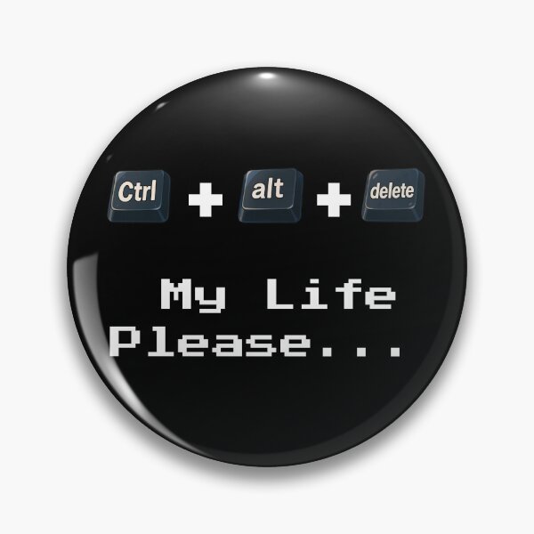 Item preview, Ctrl + Alt + Delete My Life designed and sold by Unitebox.