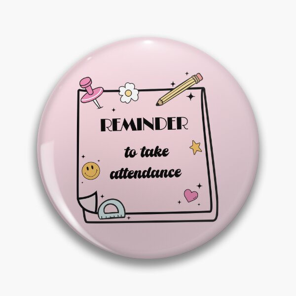 Item preview, Groovy Pink Teacher Reminder – Take Attendance Sticky Note designed and sold by EmeraldeaArt.
