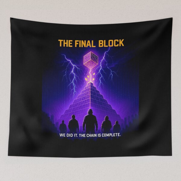 Item preview, The Final Block – Complete the Chain, Claim the Truth designed and sold by DabGraphic.