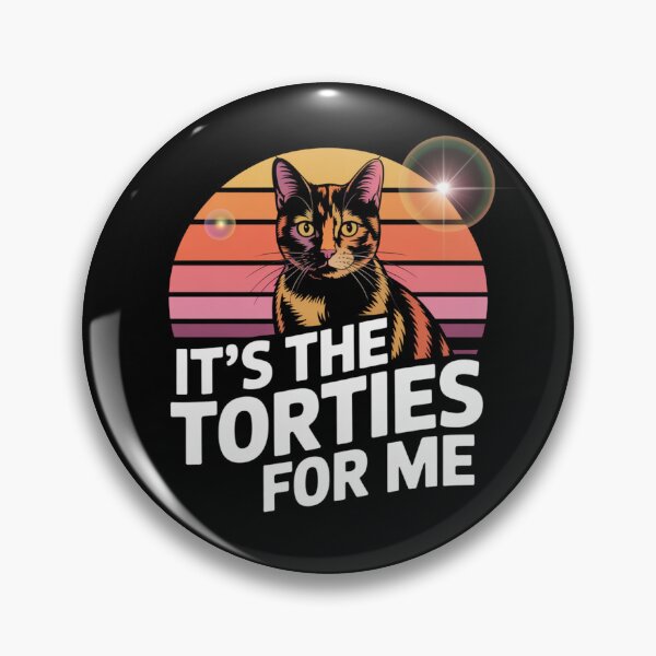 Item preview, It's The Torties For Me designed and sold by theartfulaspie.