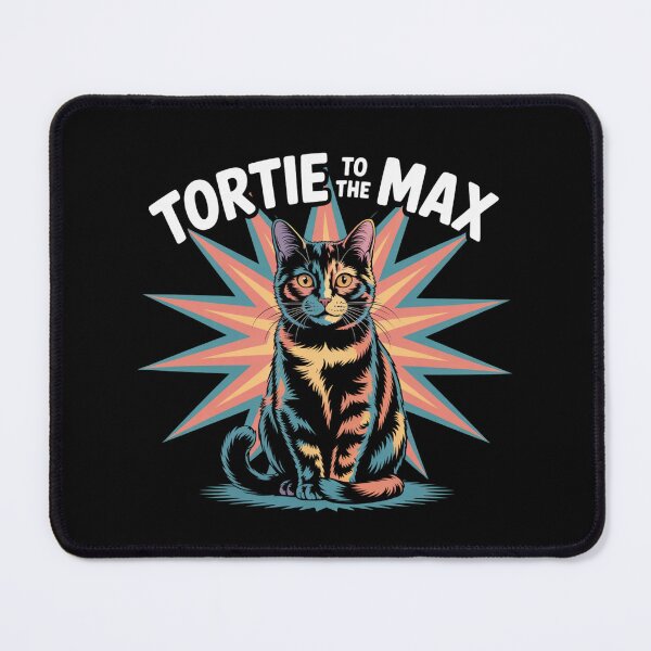 Item preview, Tortie to the Max designed and sold by theartfulaspie.