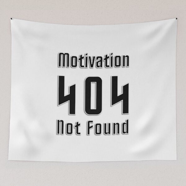 Item preview, 404 Motivation Not Found – Black on White Design designed and sold by GraphyLab.