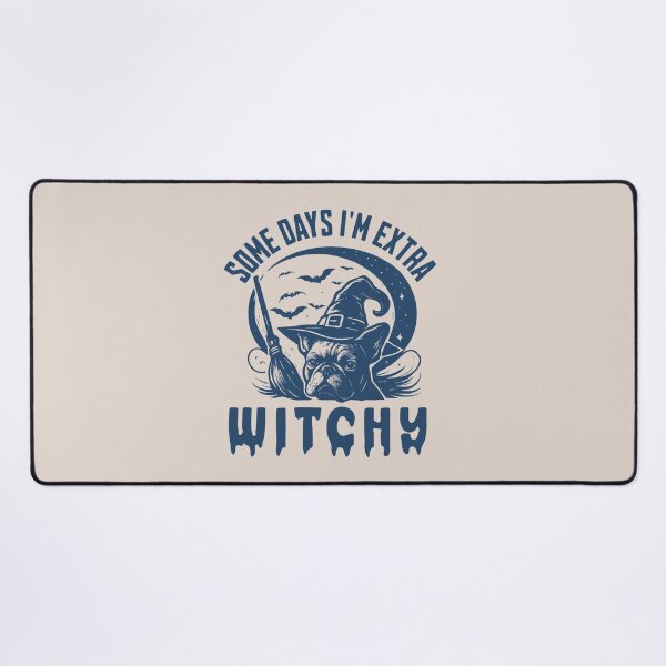 Item preview, Some Days I'm Extra Witchy – Funny French Bulldog Halloween designed and sold by Bossy Dogs Co..