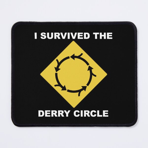 Item preview, I Survived The Derry Circle designed and sold by DesertG.