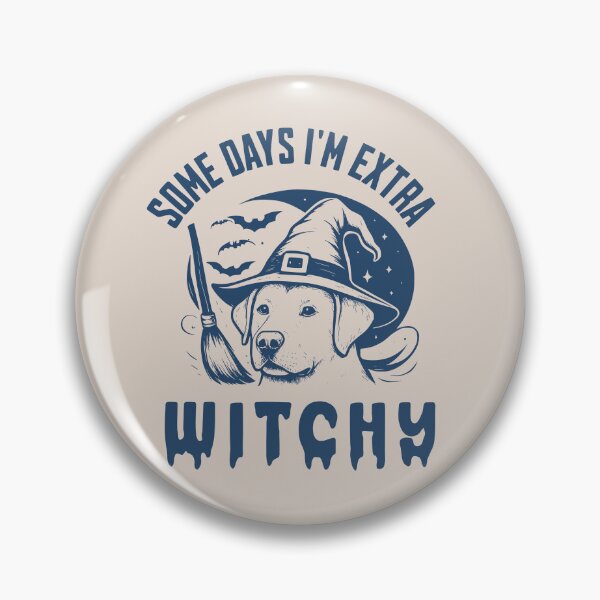 Item preview, Some Days I'm Extra Witchy – Labrador Halloween  designed and sold by Bossy Dogs Co..
