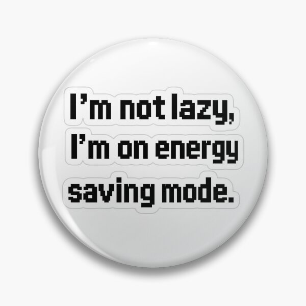 Item preview, I'm not lazy designed and sold by PKstories.