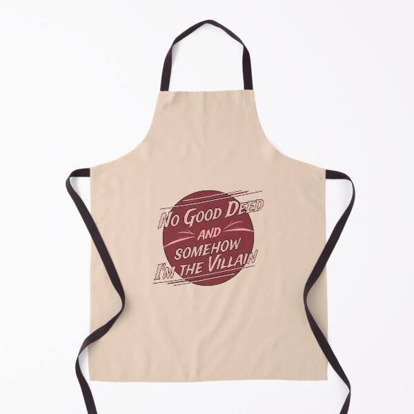 Item preview, No Good Deed and Somehow, I'm the Villain – Funny Drama Queen Tee designed and sold by NoGoodDeeds.