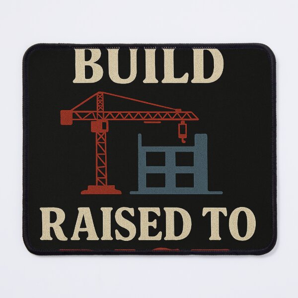 Item preview, Born To Build designed and sold by FAEM Premier Designs.