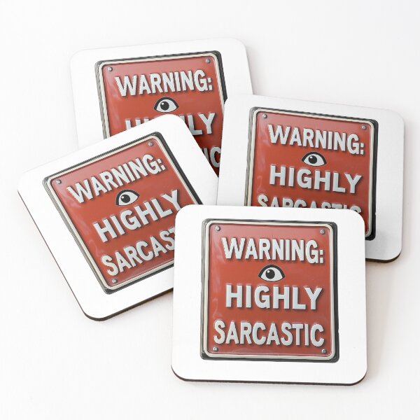 Item preview, WARNING: HIGHLY SARCASTIC designed and sold by Chroma Myst.