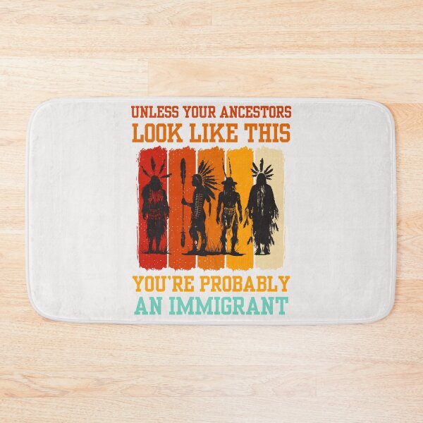 Item preview, Unless your ancestors look like this you're probably an immigrant designed and sold by erozzz.