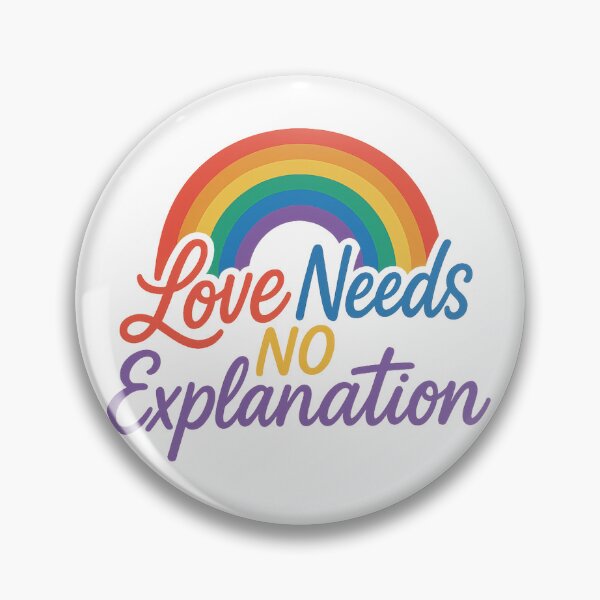 Item preview, Love Needs No Explanation designed and sold by OliveDes.