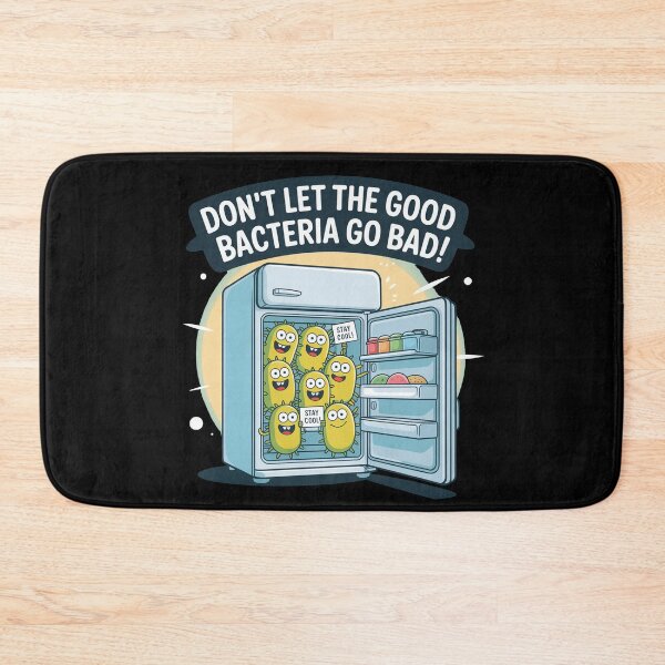 Item preview, Don't let the good bacteria go bad, funny microbiology pun designed and sold by NoetherSym.