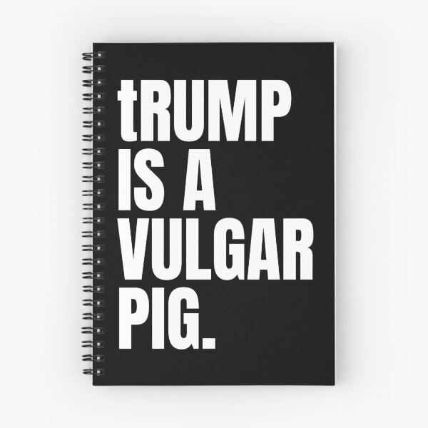 Item preview, trump is a vulgar pig (white) designed and sold by Thelittlelord.