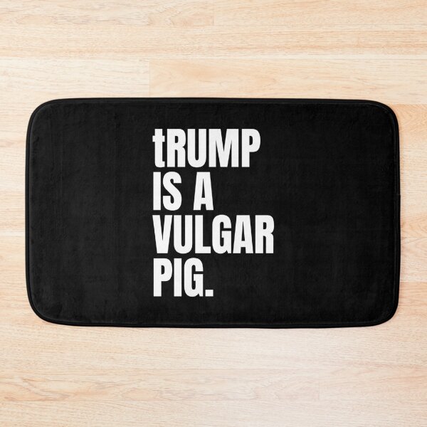 Item preview, trump is a vulgar pig (white) designed and sold by Thelittlelord.